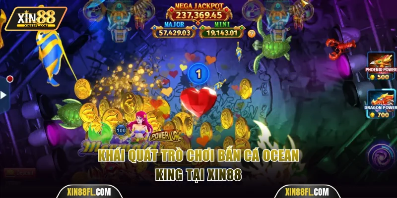 Khái quát trò chơi Ocean King tại Xin88