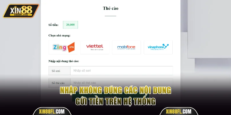 Nhập không đúng các nội dung gửi tiền trên hệ thống