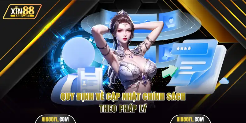 Quy định về cập nhật chính sách theo pháp lý